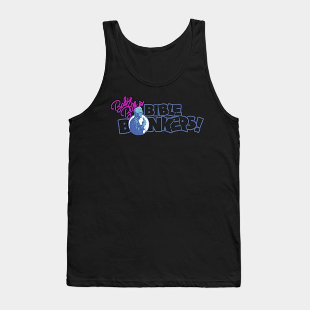 Baby Billy's Bible Bonkers Retro Tank Top by Krisna Pragos